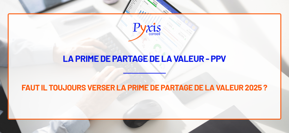 Prime de Partage de la Valeur (PPV)