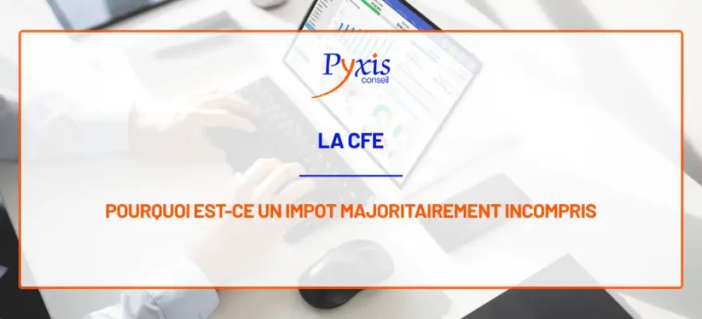 la CFE : un impôt incompris.